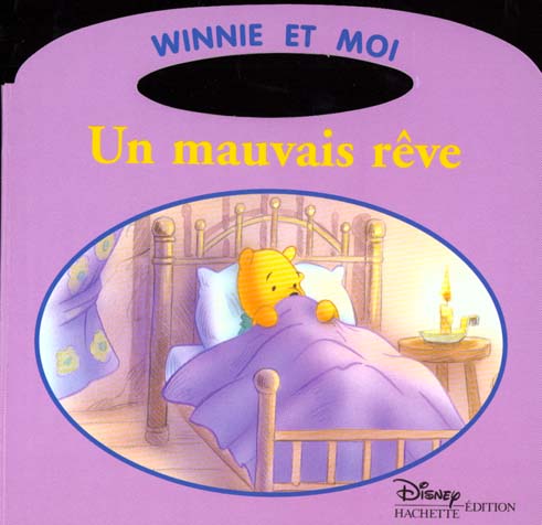 Winnie et moi : un mauvais rêve