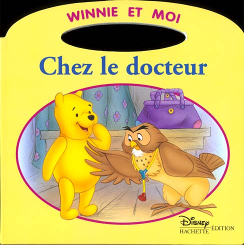 Winnie et moi : chez le docteur
