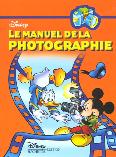 Le manuel de la photographie