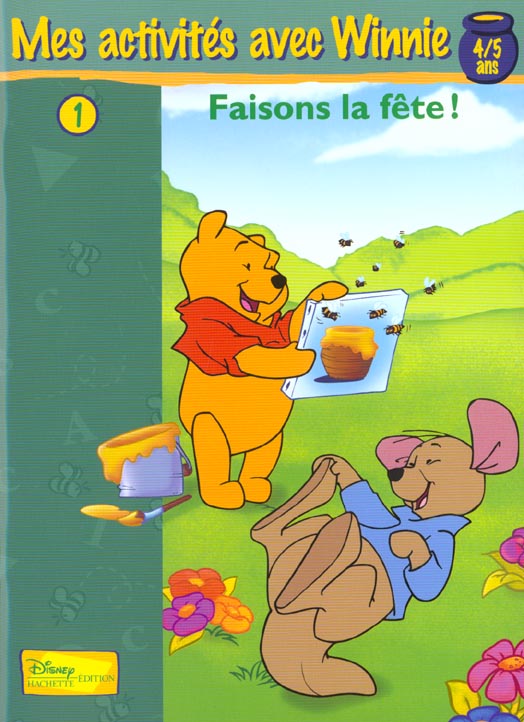 Mes activités avec Winnie : faisons la fête ; 4/5 ans