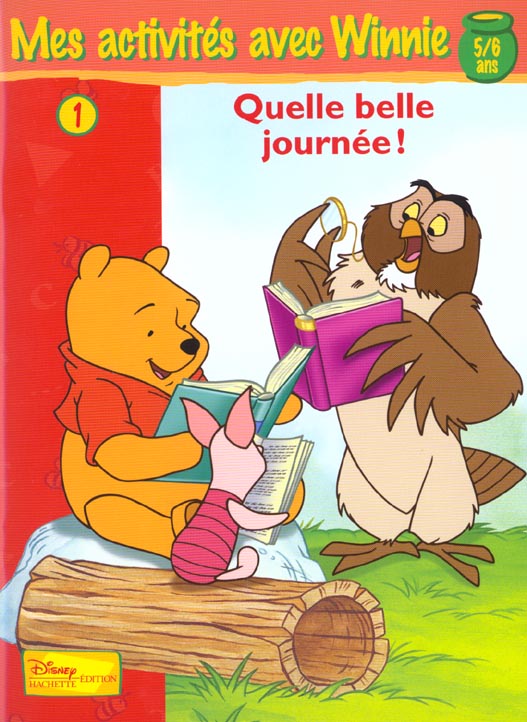 Mes activités avec Winnie : quelle belle journee ; 5/6 ans