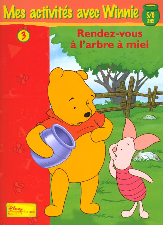 Mes activités avec Winnie : rendez vous à l'arbre à miel ; 5/6 ans