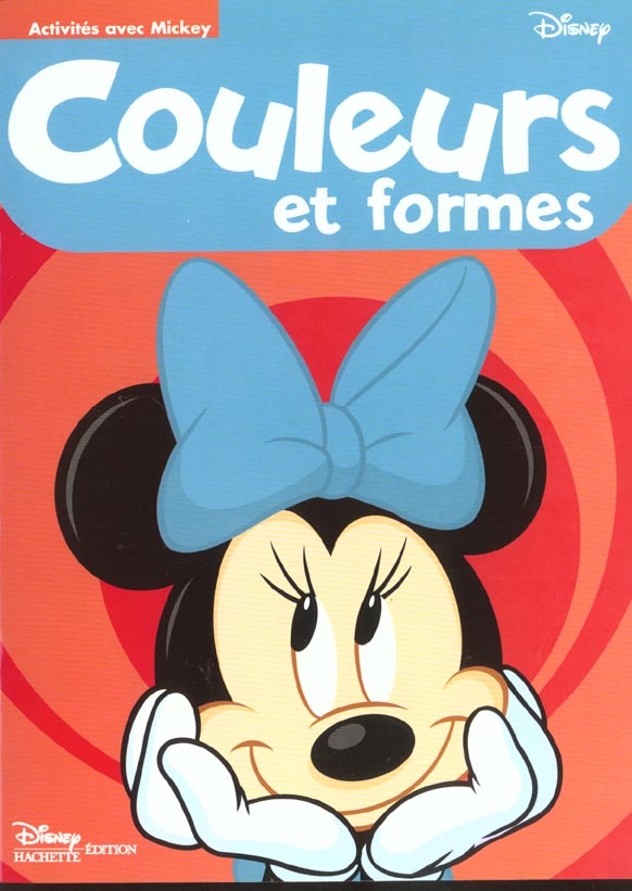 Activités avec Mickey ; couleurs et formes