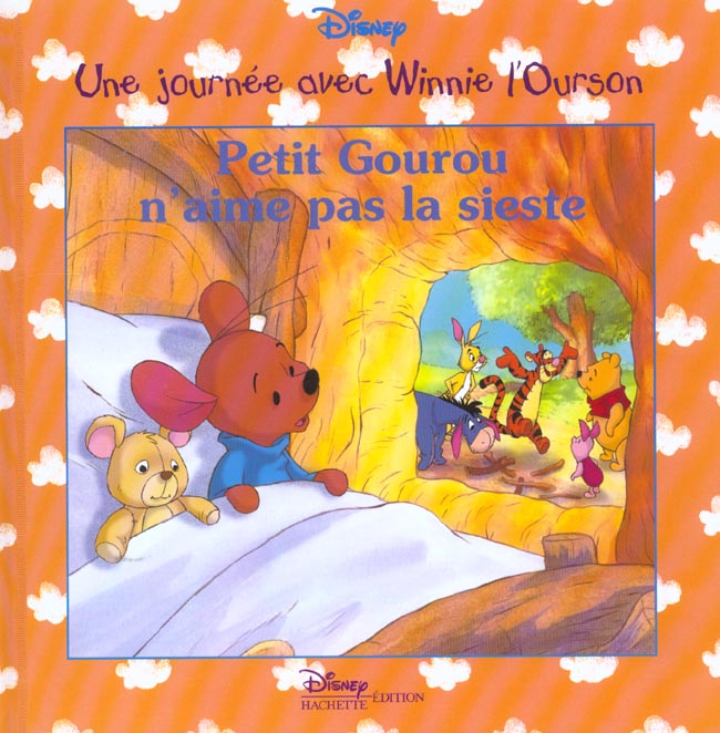 Une journée avec Winnie l'Ourson : Petit Gourou n'aime pas la sieste