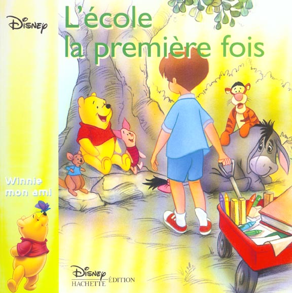 Winnie et moi : l'école la première fois