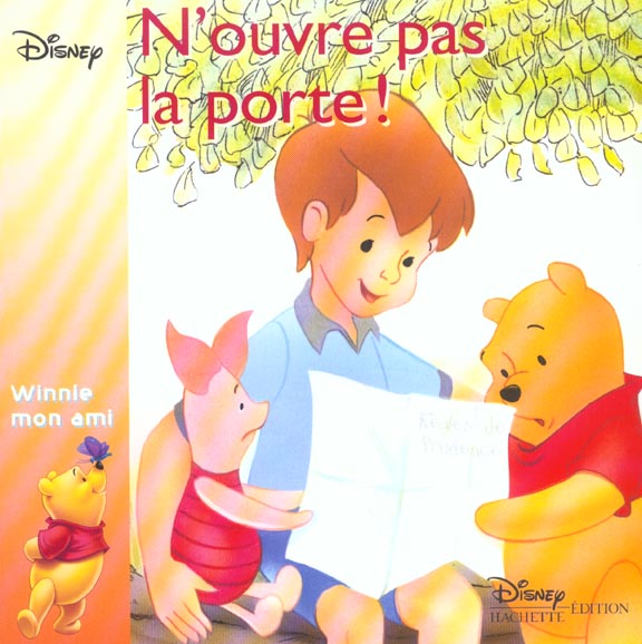 Winnie et moi : n'ouvre pas la porte !