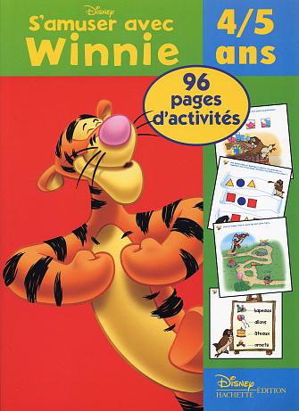 Winnie l'Ourson : s'amuser avec Winnie ; 4/5 ans