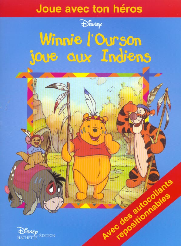 Winnie l'Ourson : joue aux Indiens