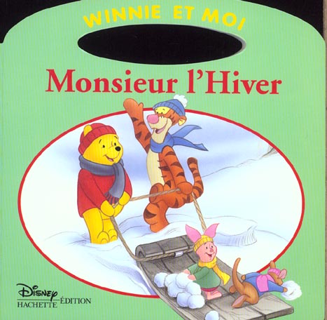 Winnie et moi : Monsieur l'hiver