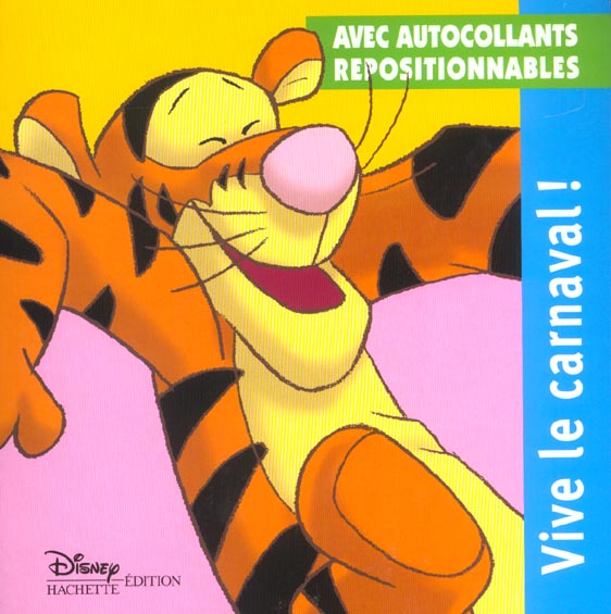 Winnie l'Ourson ; la récré avec Winnie ; vive le carnaval !