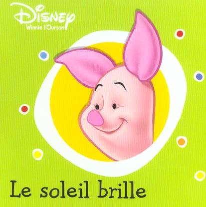 Winnie l'Ourson : le soleil brille