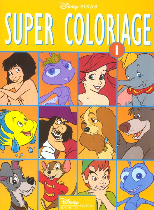 Super coloriage Tome 1 ; les classiques