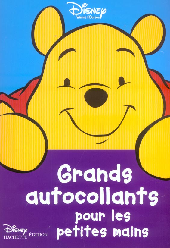 Winnie l'Ourson : lis, dessine et compte avec Winnie ; grands autocollants pour les petites mains