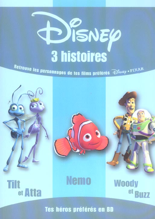 Tilt et atta ; nemo ; woody ey buzz