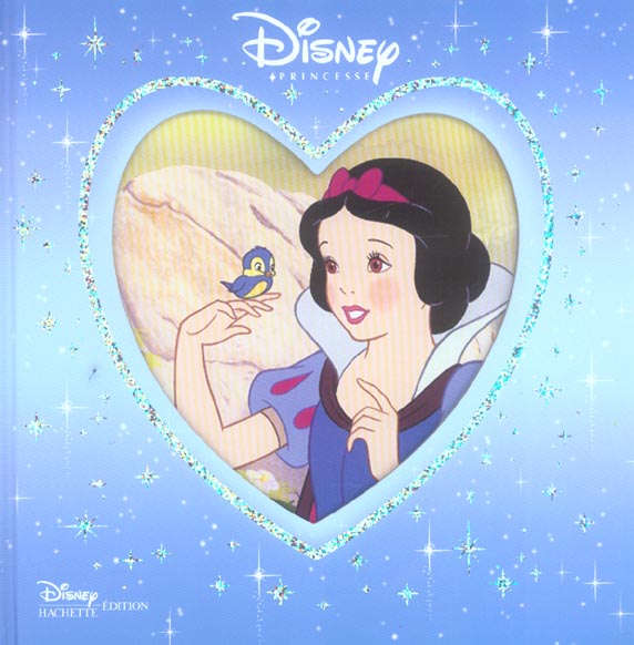 Disney Princesses : Blanche-Neige