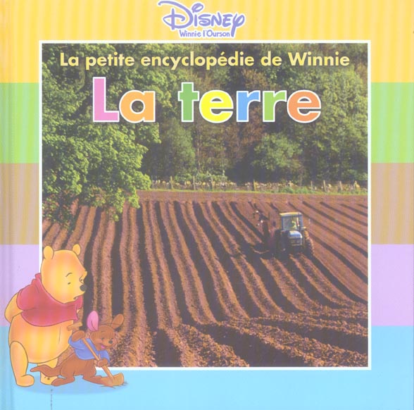 La petite encyclopédie de Winnie : la terre