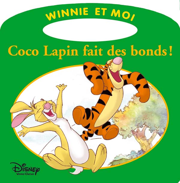 Winnie et moi : Coco Lapin fait des bonds !