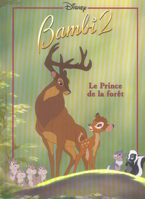 Bambi 2 ; le prince de la forêt