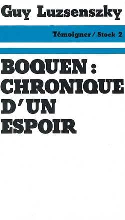 Boquen chronique d'un espoir