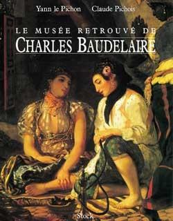 Le musée retrouvé de Charles Baudelaire