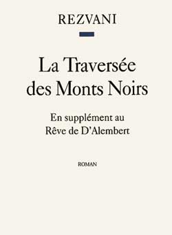 La traversee des monts noirs