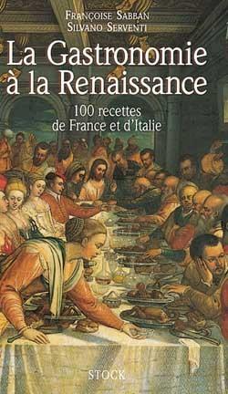 La gastronomie de la renaissance