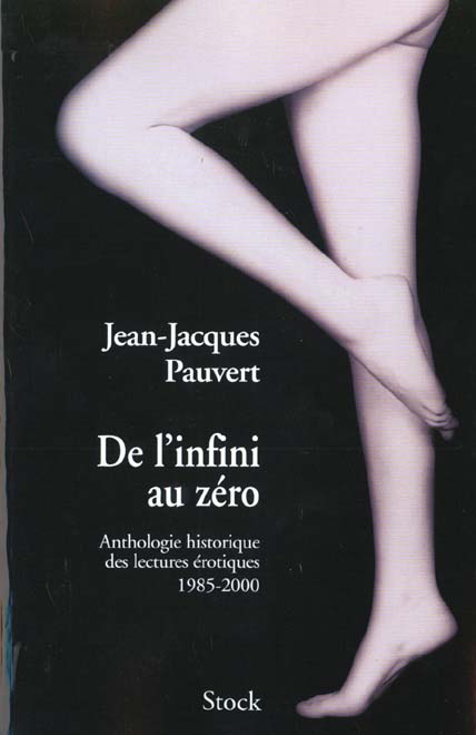 De l'infini au zéro : La fin de l'érotisme