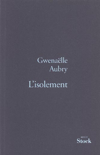 L'isolement