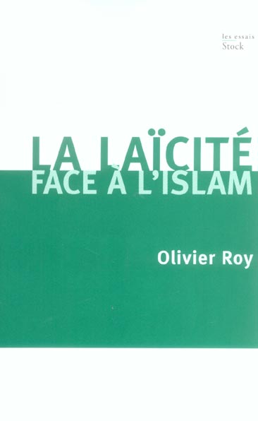La laïcité à l'épreuve de l'Islam