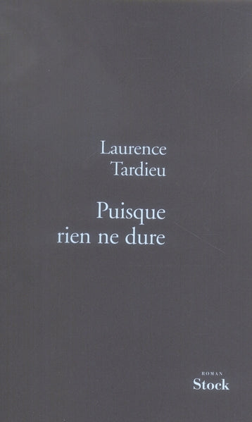 Puisque rien ne dure
