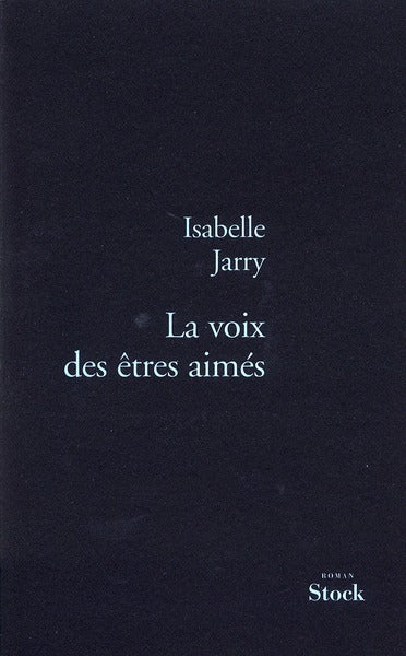 La voix des êtres aimés