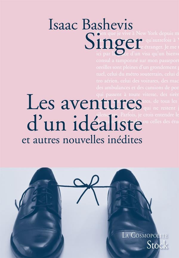Les aventures d'un idéaliste et autres nouvelles inédites