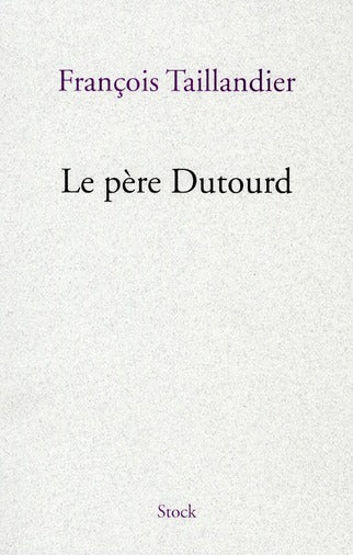 Le père Dutourd