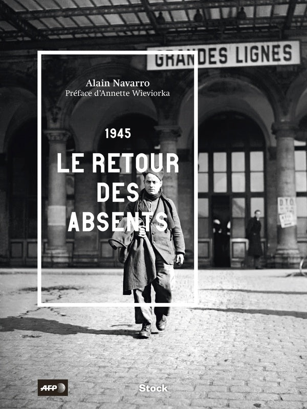 1945 ; le retour des absents
