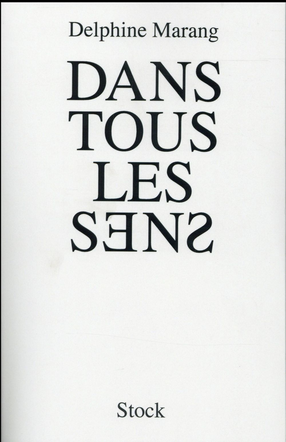 Dans tous les sens