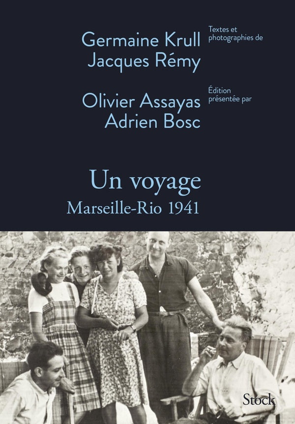 Un voyage ; Marseille-Rio 1941