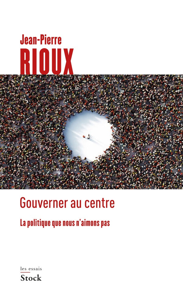 Gouverner au centre ; la politique que nous n'aimons pas