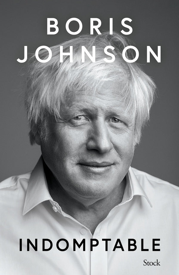 Indomptable : Découvrez la vérité sans filtre de l'ancien Premier ministre Boris Johnson