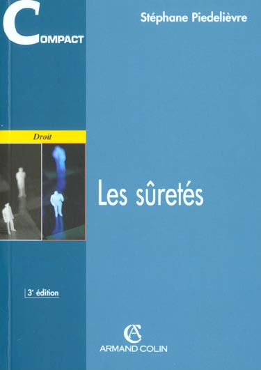 Les suretes ; 3e edition