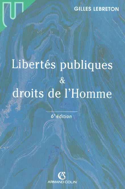 Libertes publiques et droits de l'homme (6e édition)
