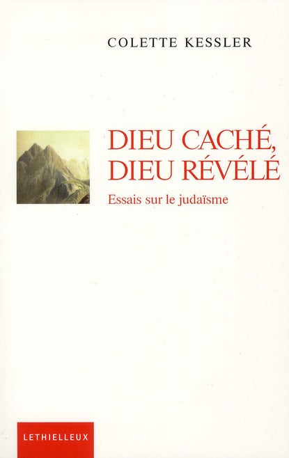 Dieu caché, Dieu révélé