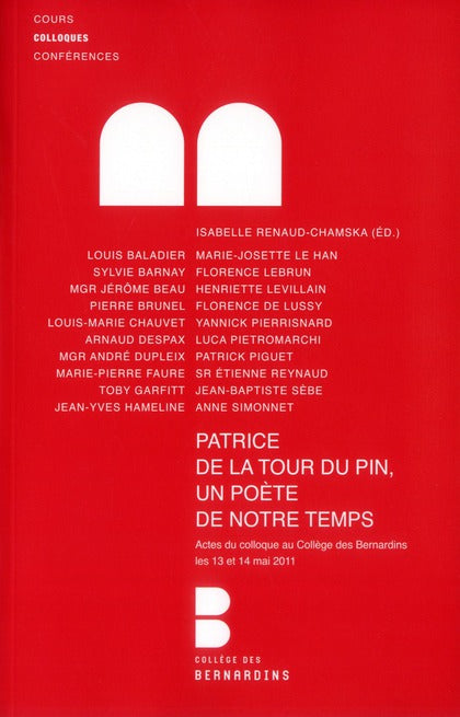 Patrice de la Tour du pin, un poète de notre temps