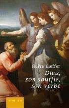 Dieu, son souffle, son verbe