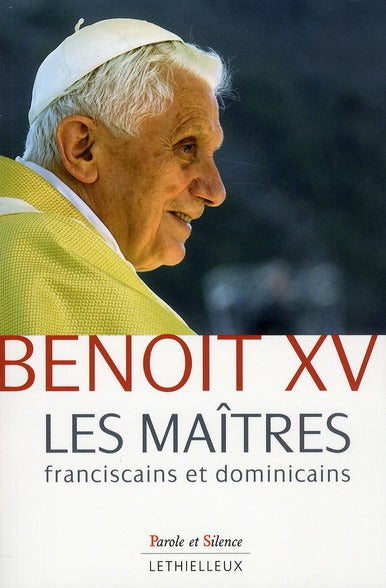 Les maîtres franciscains et dominicains