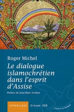 Dialogue islamochrétien dans l'esprit d'assise