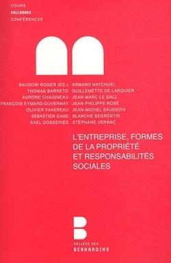 L'entreprise, formes de la propriete et responsabilites sociales