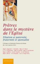 Prêtres dans le mystère de l'Eglise
