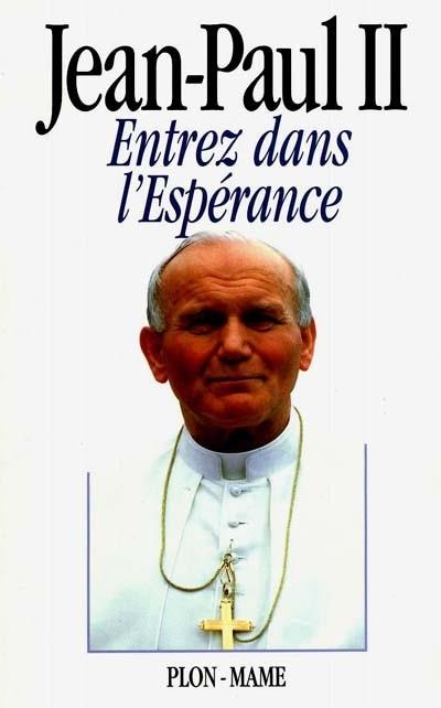Entrez dans l'esperance