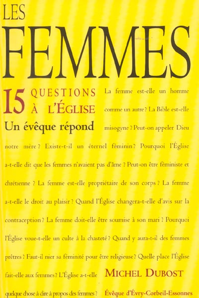 Les femmes. 15 questions a l'eglise