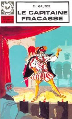 Le francais universel ; le capitaine fracasse ; 1ere serie , moins de 1200 mots